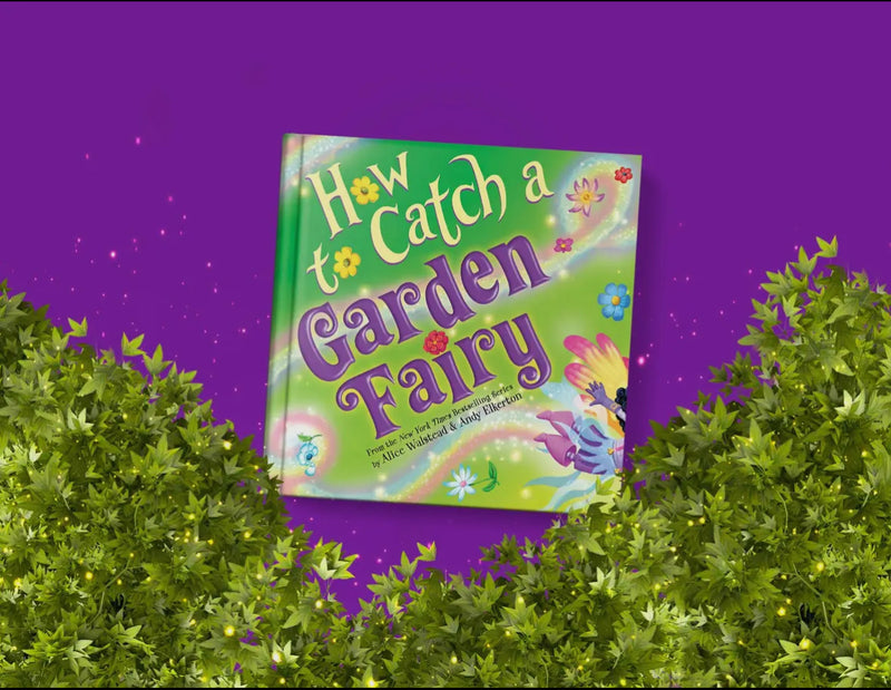 Kids - How To Catch A Garden Fairy (Hardcover Picture-Book)